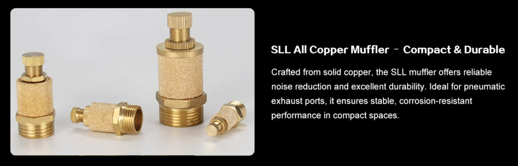 SLL Muffler All Copper Pneumatic Fitting