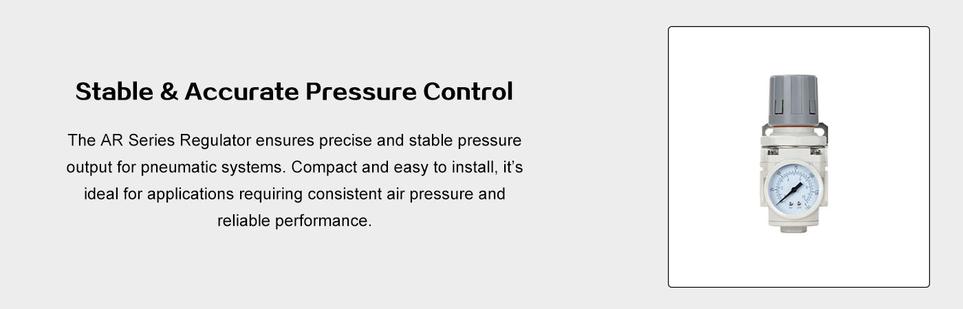 Pneumatic Parts  Regulator AR Series