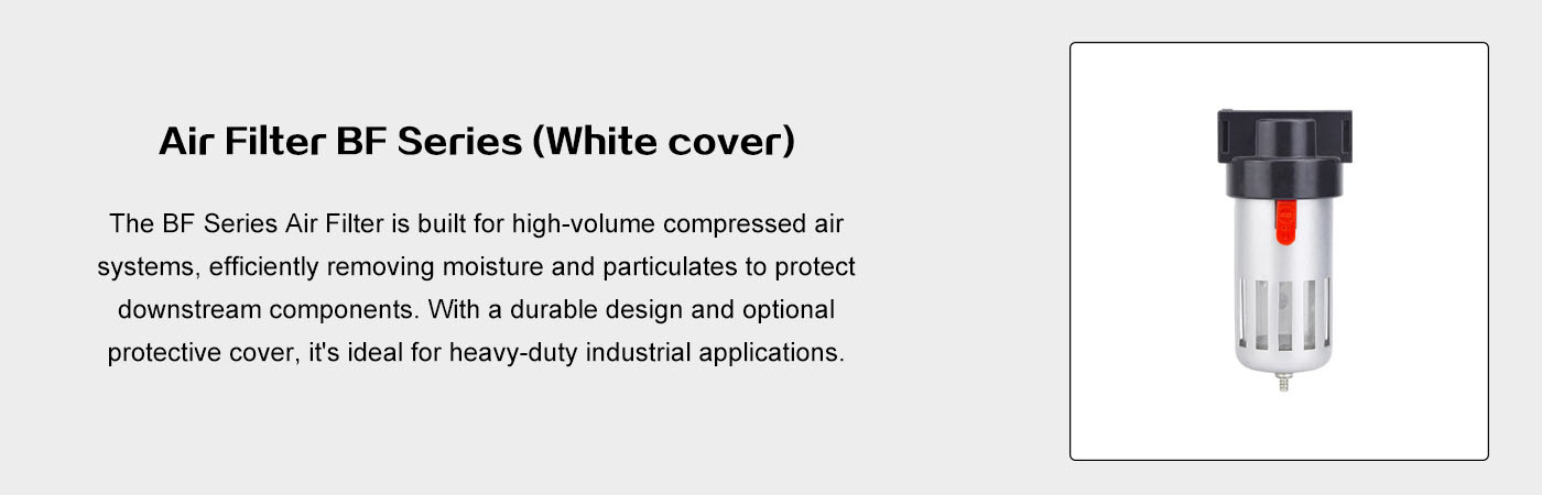 Air Filter BF Series White with Cover