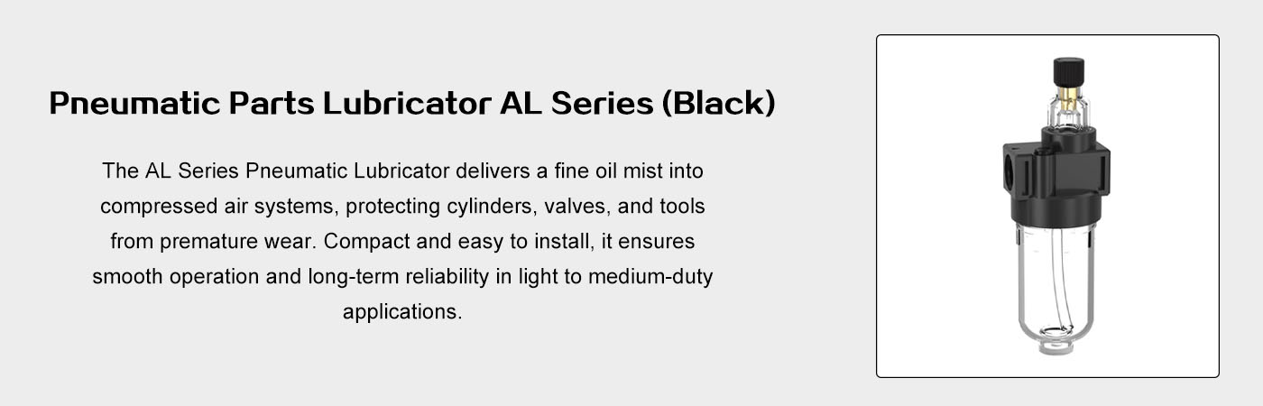 Pneumatic Parts Lubricator AL Series Black