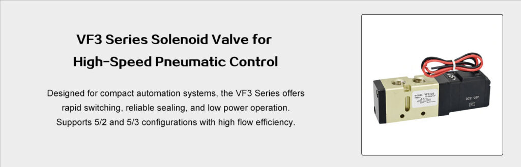 VF3 Series Solenoid Valve