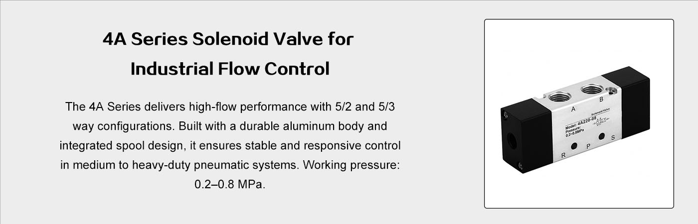4A Series Air Control Valve
