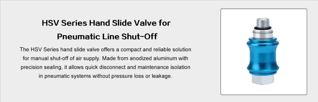 HSV Series Hand Slide Valve