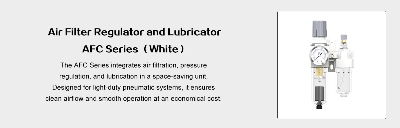 Air Filter Regulator and Lubricator AFC Series White